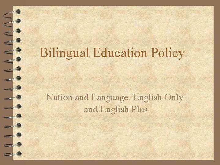 thesis statement bilingual education